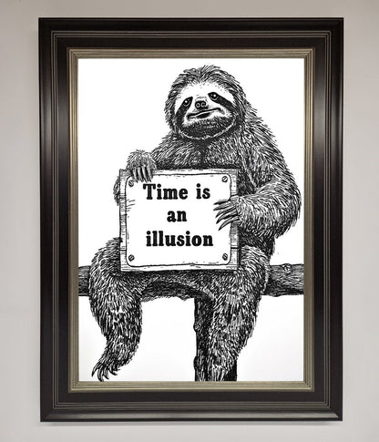 Time Is An Illusion Sloth Black Framed Poster